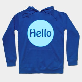 Hello Hoodie